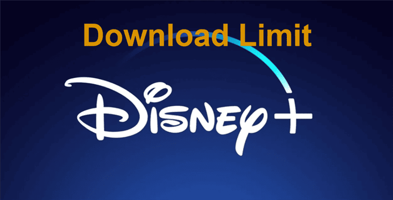 Disney Plus Download Limit