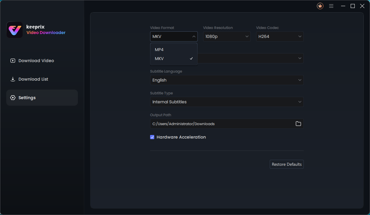 MKV Format in Keeprix Video Downloader