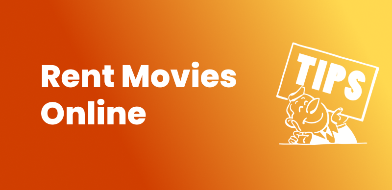 Rent Movies Online