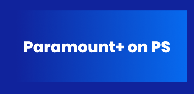 Paramount+ on PS