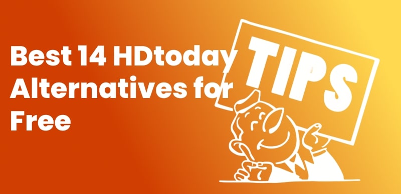 HDtoday Alternatives