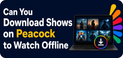 Guide to downloading peacock movies on a MacBook