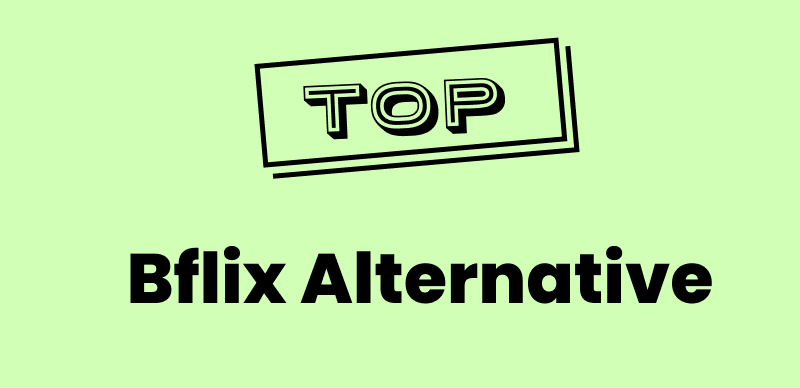 Bflix Alternative