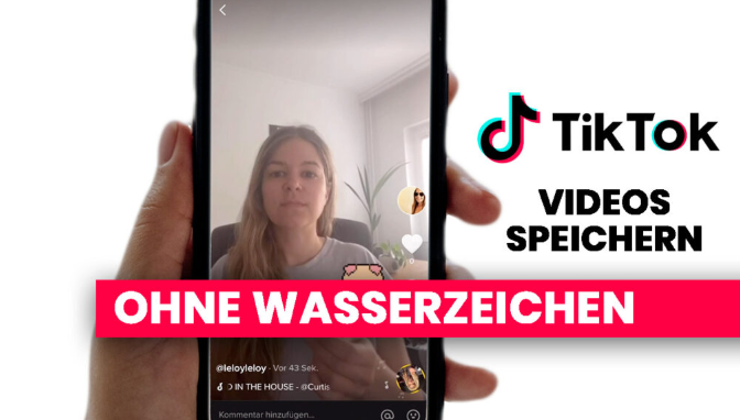 Tik Tok download ohne Wasserzeichen