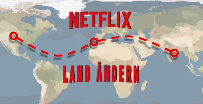 Netflix Land ändern
